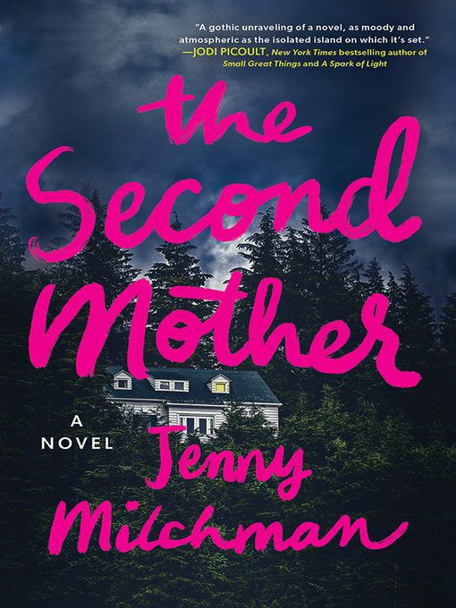 Title details for The Second Mother by Jenny Milchman - Available